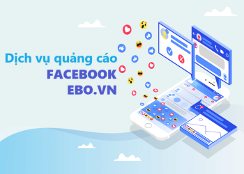 Dịch vụ quảng cáo Facebook tại Ebo.vn đứng đầu thị trường