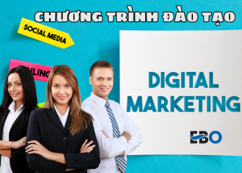 Khóa đào tạo digital marketing chất lượng, bài bản cho học viên tại Ebo.vn