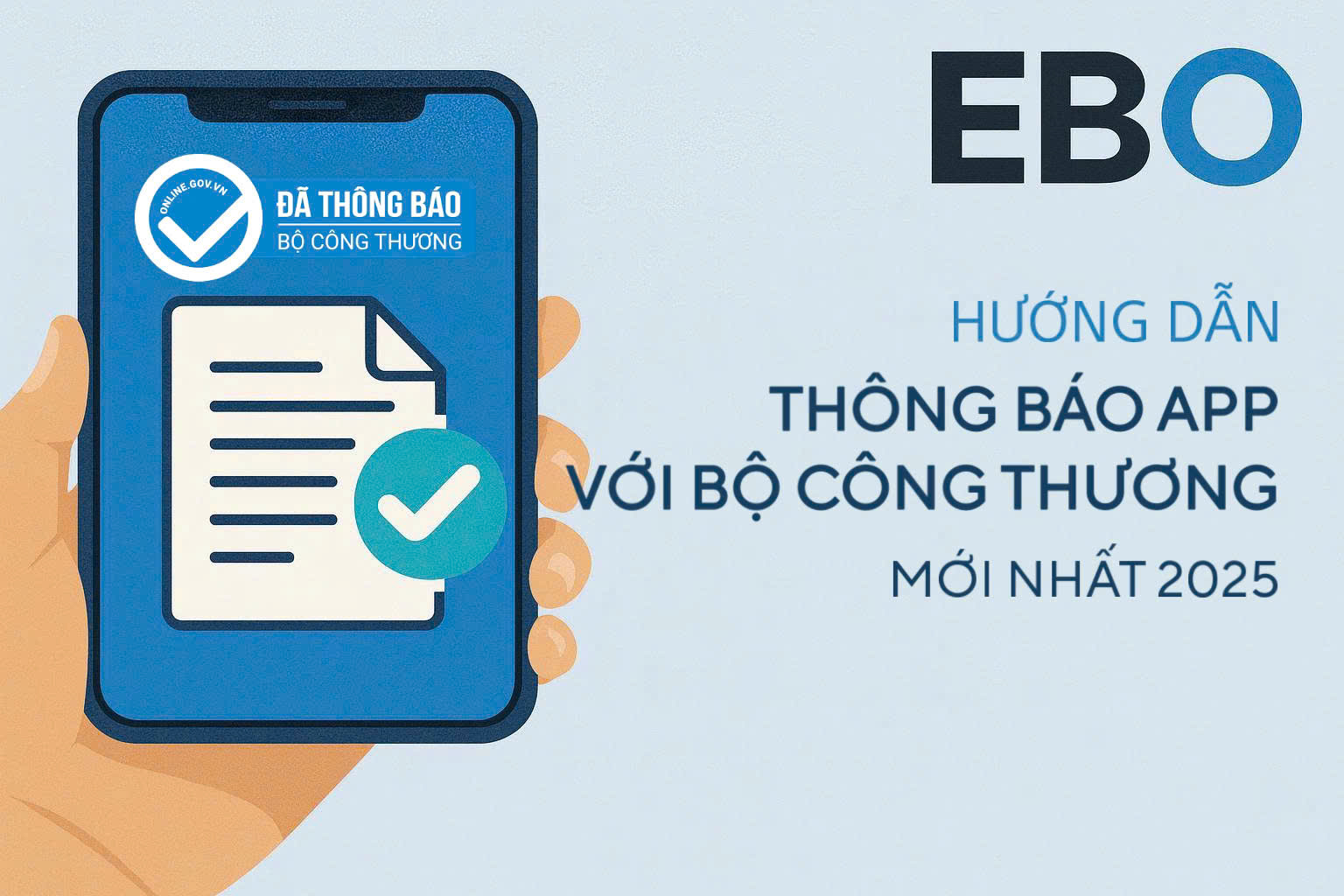 Hướng dẫn thông báo app với Bộ Công Thương