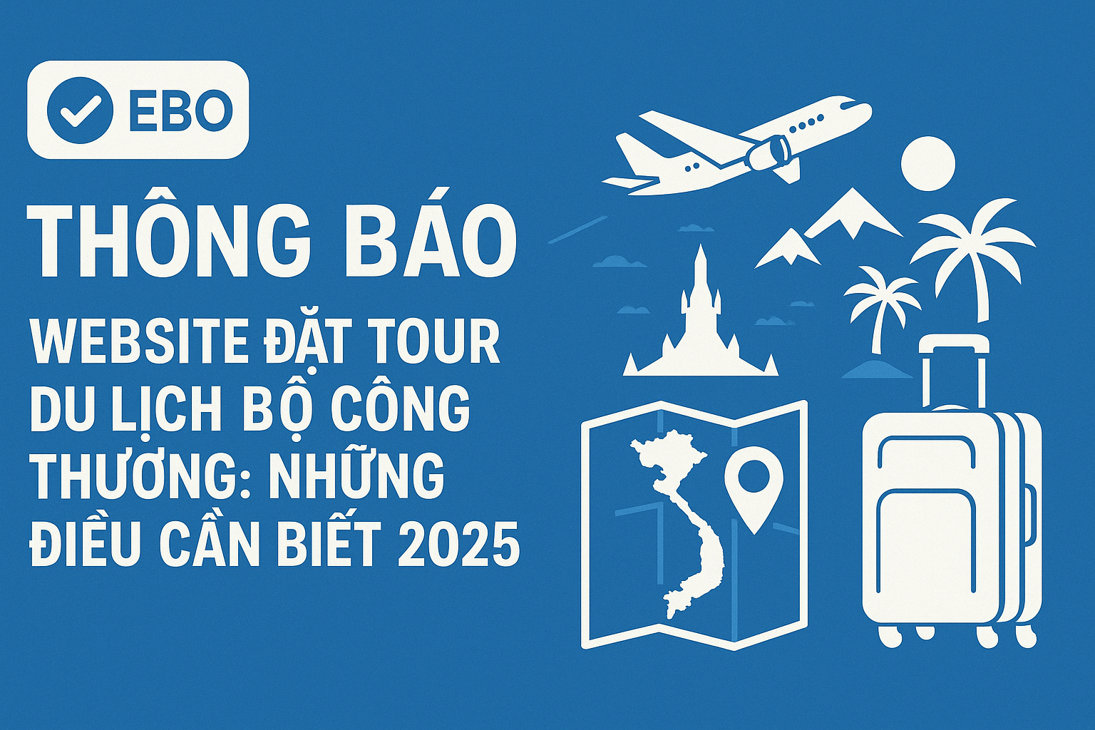 Thông báo website đặt tour du lịch Bộ Công Thương