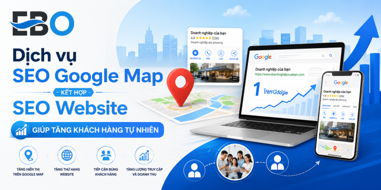 Dịch vụ SEO Google Map kết hợp SEO Website giúp tăng khách hàng tự nhiên