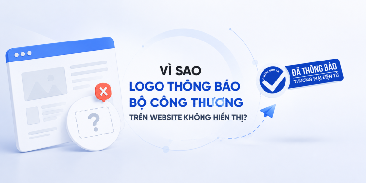 Vì sao logo thông báo Bộ Công Thương trên website không hiển thị? 