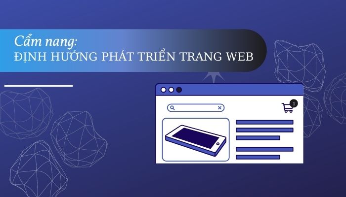 Cẩm nang định hướng phát triển trang web