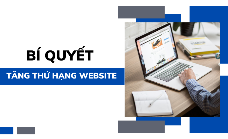 Bí quyết tăng thứ hàng website, bạn đã biết?