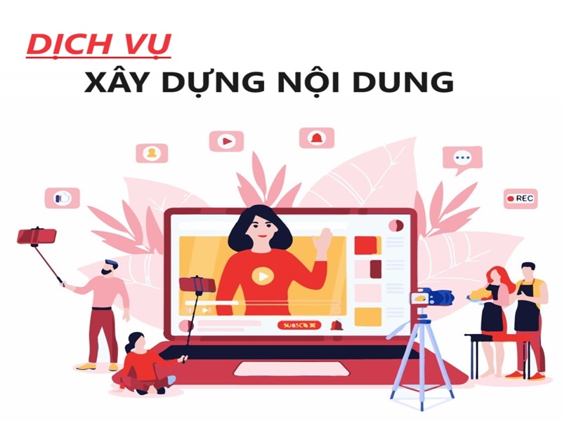Dịch vụ xây dựng nội dung chất lượng, uy tín SỐ 1 thị trường