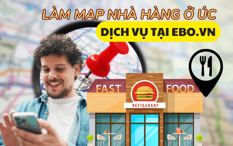 Làm map nhà hàng ở Úc – Bí quyết thu hút khách hàng và tăng doanh thu