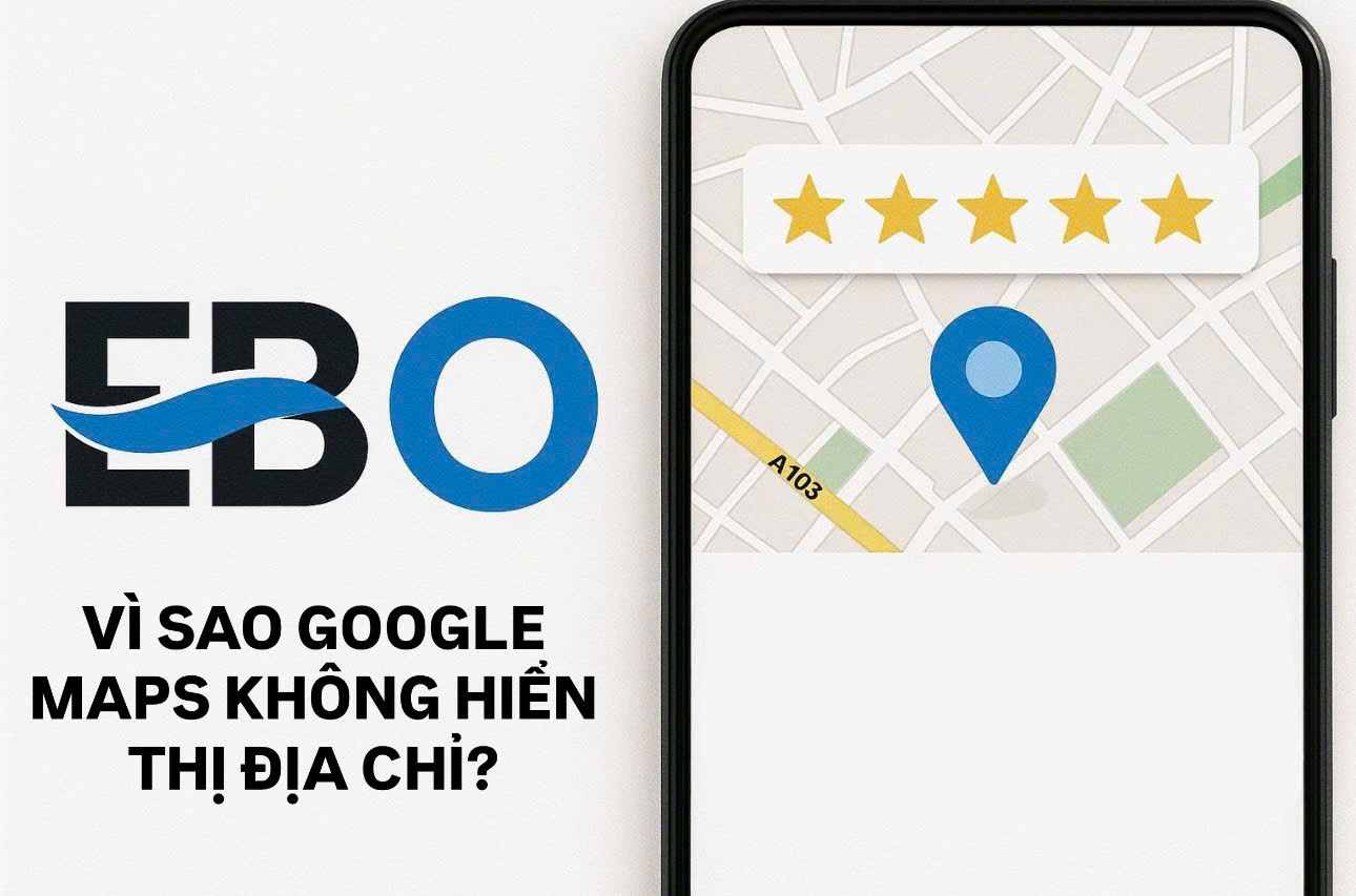 Vì Sao Google Maps Không Hiển Thị Địa Chỉ Dù Đã Có Đánh Giá Tốt?