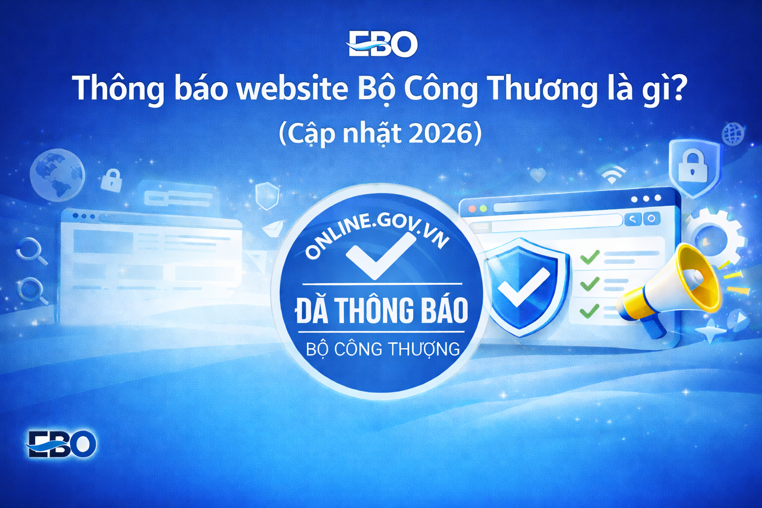 Thông báo website Bộ Công Thương là gì? (Cập nhật 2026)